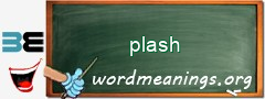 WordMeaning blackboard for plash